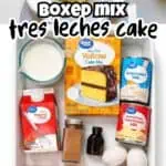 Ingredients for Tres Leches Cake with cake mix, eggs, milk, and spices.