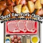 Dijon Sheet Pan Pork Chops with Potatoes and Green Beans on a baking sheet.