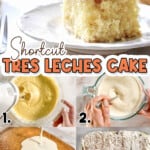 shortcut tres leches cake, with steps to complete in pictures.