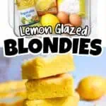 Ingredients for lemon glazed blondies including lemon cake mix, vegetable oil, eggs, and powdered s.