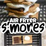 Delicious homemade s'mores made with graham crackers, marshmallow, and chocolate in an air fryer.