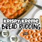 Krispy Kreme bread pudding with caramelized topping in a baking dish.