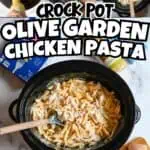 Step-by-step images of making Olive Garden crockpot chicken pasta with cooked chicken and pasta.