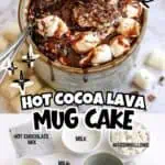 Hot cocoa lava mug cake topped with marshmallows and chocolate, ready in a minute.