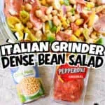 Italian grinder dense bean salad with pepperoni, salami, chickpeas, and vegetables.