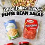Italian dense bean salad with chickpeas, pepperoni, and fresh vegetables.