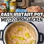 Instant Pot Mississippi Chicken with creamy sauce and green peppers in a black pot.