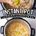 Creamy Mississippi Chicken in Instant Pot with green peppers, close-up view.