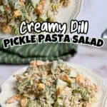 Creamy dill pickle pasta salad with bacon served on a white plate.