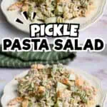 Creamy dill pickle pasta salad with rotini, cheddar, and bacon on a white plate.