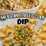 Mexican street corn dip with corn, cheese, and herbs served with chips.