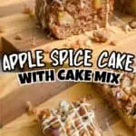Close-up of apple spice cake with cake mix and drizzled icing on a wooden board.