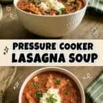 Pressure cooker lasagna soup in a white bowl with cheese and herbs.