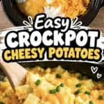 Crockpot cheesy potatoes with melted cheese, diced potatoes, and green onions.